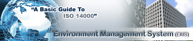 A Basic Guide To Iso 14000 Environment Management System Ems